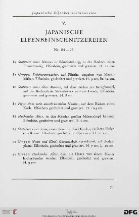 V. Japanische Elfenbeinschnitzereien (Nr. 84-95) mit Tafeln