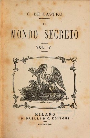 Il mondo secreto, 5