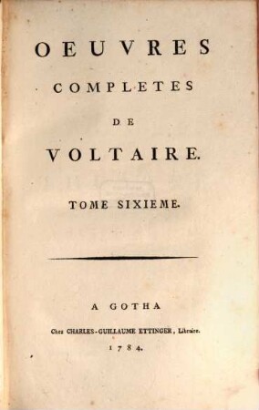 Oeuvres completes de Voltaire, 6. Théâtre ; 6