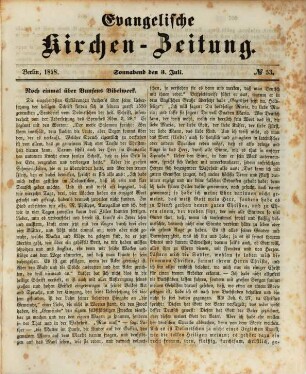 Evangelische Kirchen-Zeitung : Organ der Evangelisch-Lutherischen innerhalb der Preußischen Landeskirche, (Bekenntnistreue Gruppe), 63. 1858