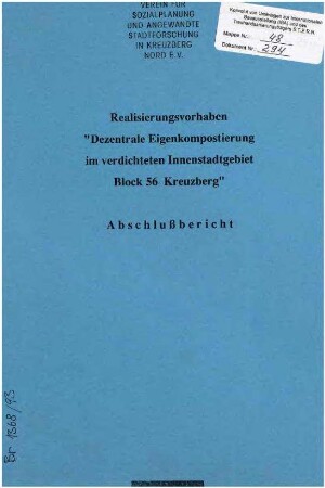 Bericht: Projekt "Dezentrale Eigenkompostierung" im Block 56