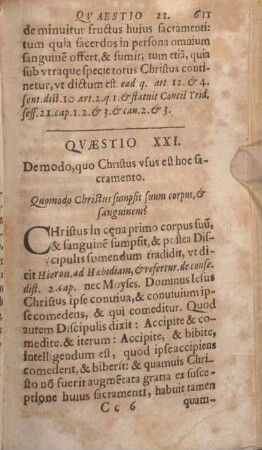Qvaestio XXI. De modo, quo Christus vsus est hoc sacramento.
