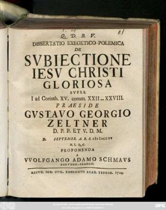 Dissertatio Exegetico-Polemica De Svbiectione Iesv Christi Gloriosa Svper I ad Corinth. XV. comm. XXII - XXVIII.