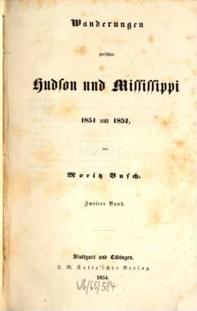 Wanderungen zwischen Hudson und Mississippi : 1851 und 1852, 2
