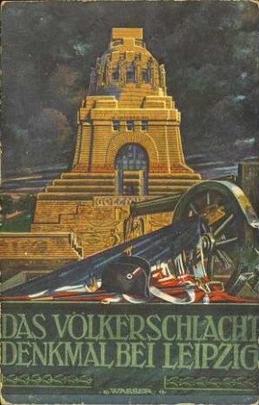 Das Völkerschlacht-Denkmal bei Leipzig