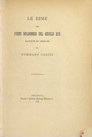 Le rime dei poeti bolognesi del secolo XIII