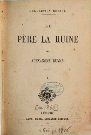 Le père La Ruine : par Alexandre Dumas, 1