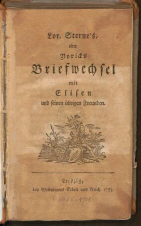 Lor. Sterne's oder Yoricks Briefwechsel mit Elisen und seinen übrigen Freunden