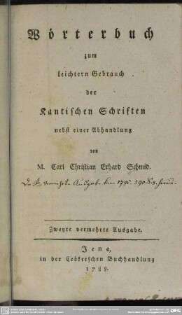 Wörterbuch zum leichtern Gebrauch der Kantischen Schriften : nebst einer Abhandlung