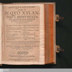 Tomus I.: In Qvo XVI. Antiqva Monvmenta Ad Historiam Mediae Aetatis Illvstrandam, Nvnqvam Edita