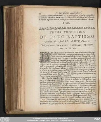 Theses Theologicae De Paedo Baptismo. Praeside D. Mose Amyraldo. Respondente Samuele Langlaeo Normano.