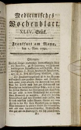 XLIV. Stück. Frankfurt am Mayn, den 2. Nov. 1782. - XLVIII. Stück. Frankfurt am Mayn, den 30. Nov. 1782.