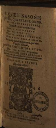 P. Ovidii Nasonis Opera, quae extant, omnia : tributa in tomos tres .... 1