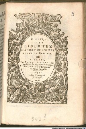 ... LIVRE DES LIBERTEZ D'ANDRÉ DE ROSIERS SIEVR DE BEAVLIEV. 5. 1654