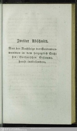 Zweiter Abschnitt. Von der Nachfolge der Seitenverwandten in dem herzoglich Sachsen-Gothaischen Gesammthaus insbesondere