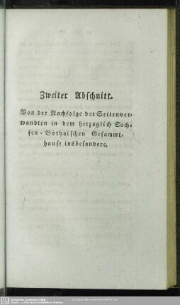 Zweiter Abschnitt. Von der Nachfolge der Seitenverwandten in dem herzoglich Sachsen-Gothaischen Gesammthaus insbesondere