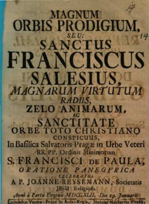 Magnum orbis Prodigium seu S. Franciscus Salesius ... virtutum radiis conspicuus