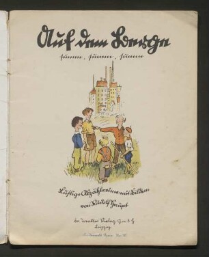 Auf dem Berge summ, summ, summ : lustige Abzählreime