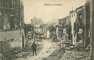 Erster Weltkrieg - Postkarten "Aus großer Zeit 1914/15". "Straße in Nomeny"