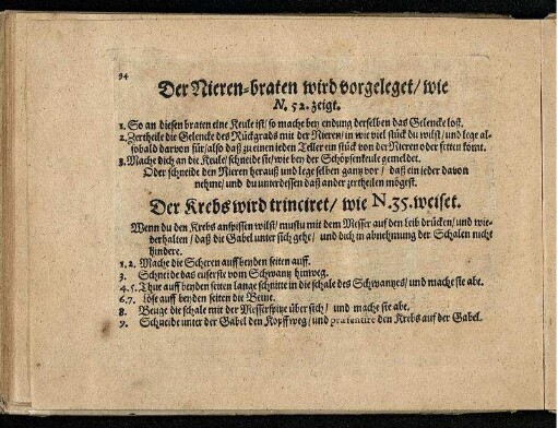 Der Nieren-braten wird vorgeleget/ wie N. 52 zeigt Der Krebs wird trinciret/ wie N. 35. weiset