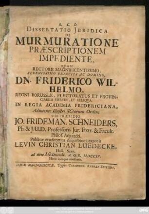 Dissertatio Juridica De Murmuratione Praescriptionem Impediente,