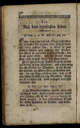 VII. Aus dem dreyfachen Leben.