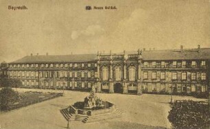Bayreuth. Kgl. Neues Schloß.