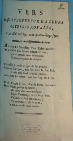 Vers Adressés à l'Empereur & à Leurs Altesses Royales, le 31 Mai mil sept cent quatre-vingt-sept