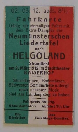 Eintrittskarte (Faschingsveranstaltung "Helgoland" (5 Stück), Neumünsters'sche Liedertafel)