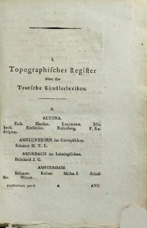 Teutsches Künstlerlexikon oder Verzeichniss der jetztlebenden teutschen Künstler : nebst einem Verzeichniss sehenswürdiger Bibliotheken, Kunst-, Münz- und Naturalienkabinette in Teutschland und in der Schweiz, 3