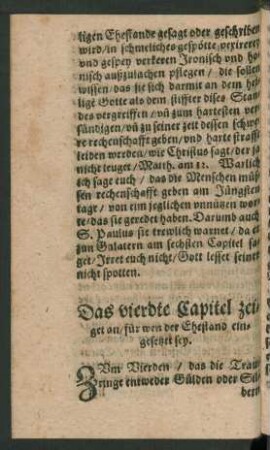Das vierdte Capitel zeiget an/ für wen der Ehestand eingesetzet sey.