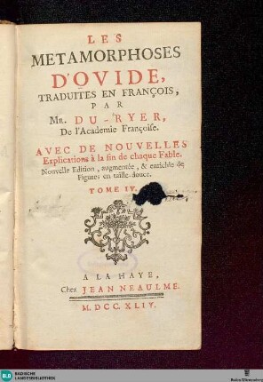 4: Les métamorphoses D'Ovide : avec de nouvelles explications à la fin de chaque fable; enrichies de figures en taille douce