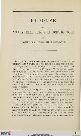 N.S. 11.1865: Réponse au nouveau mémoire de M. le Comte de Vogüé sur l'inscription du tombeau dit de Saint-Jacques