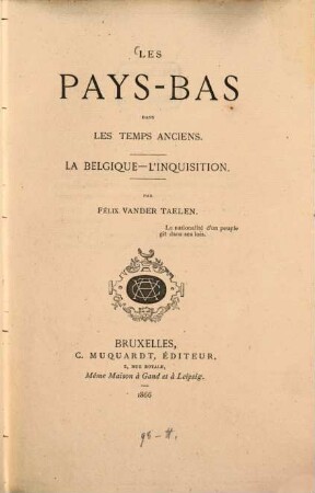 Les Pays-Bas dans les temps anciens : La Belgique - l'Inquisition