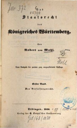 Das Staatsrecht des Königreiches Württemberg, 1. Das Verfassungsrecht