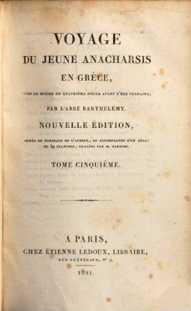 Voyage du jeune Anacharsis en Grèce : vers le milieu du quatrième siècle avant l'ère vulgaire, 5