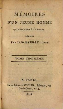Mémoires d'un jeune homme qui s'est retiré du monde, 3