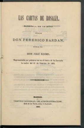 Las cartas de Rosalía : zarzuela en un acto