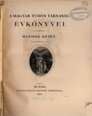 A Magyar Tudós Társaság évkönyvei. 2. 1832/34 (1835)