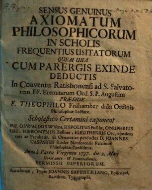 Sensus Genuinus Axiomatum Philosophicorum In Scholis Frequentius Usitatorum