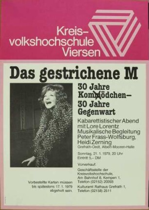 Das gestrichene M - 30 Jahre Kom(m)ödchen - 30 Jahre Gegenwart