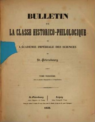 Bulletin de la Classe Historico-Philologique de l'Académie Impériale des Sciences de St.-Pétersbourg, 13. 1857