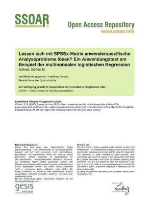 Lassen sich mit SPSSx-Matrix anwenderspezifische Analyseprobleme lösen? Ein Anwendungstest am Beispiel der multinomialen logistischen Regression