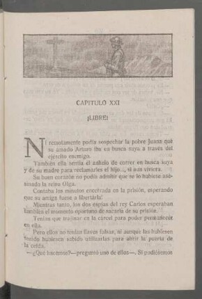 Capítulo XXI - ¡Libre!