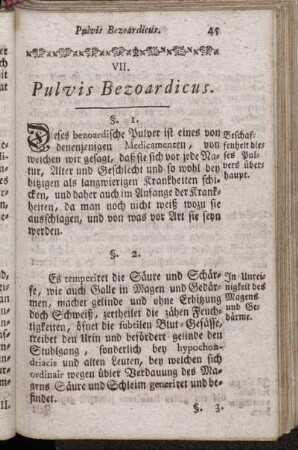 VII. Pulvis Bezoardicus. - VIII. Pulvis laxans.