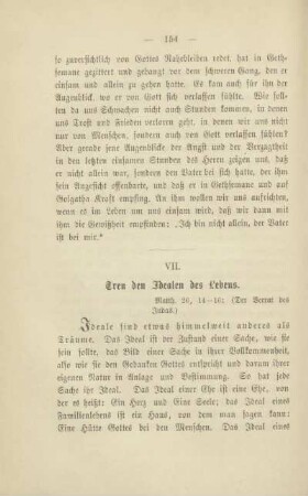 VII. Treu den Idealen des Lebens