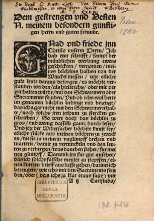 Ein brieff D. Mart. Luth. Von seinem Buch der Winckelmessen : an einen guten Freund