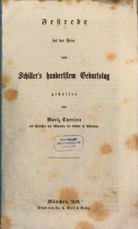 Festrede bei der Feier von Schiller's hundertstem Geburtstag