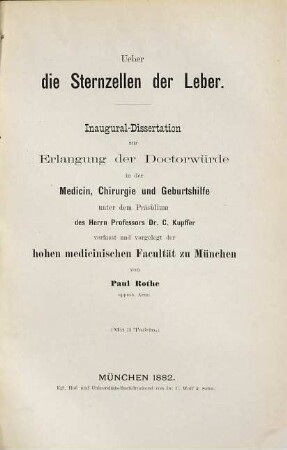 Ueber die Sternzellen der Leber : Inaugural-Dissertation. (Mit 3 Tafeln)