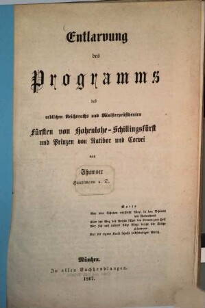 Entlarvung das Programms des erblichen Reichsraths und Ministerpräsidenten Fürsten von Hohenlohe-Schillingsfürst und Prinzen von Ratibor und Corvei